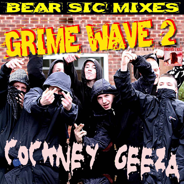 Grime Wave 2
