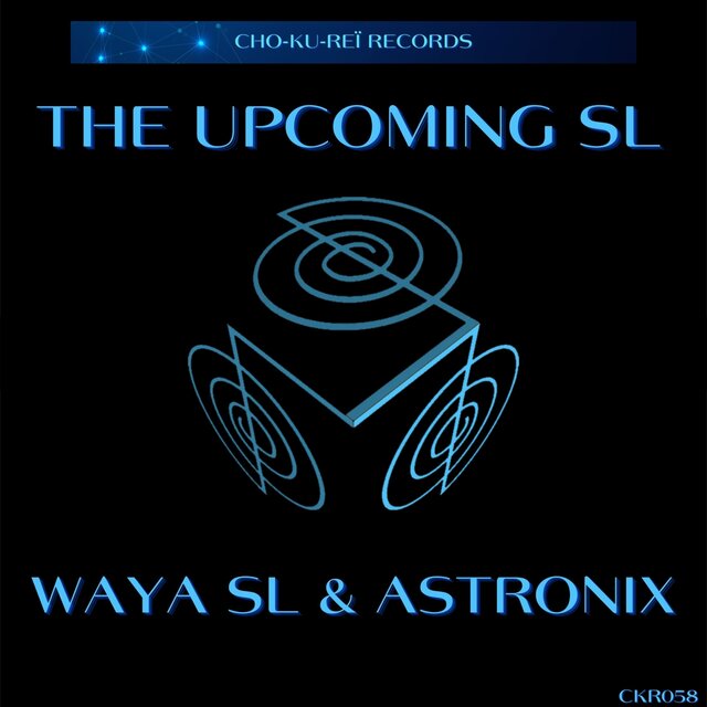 The Upcoming SL