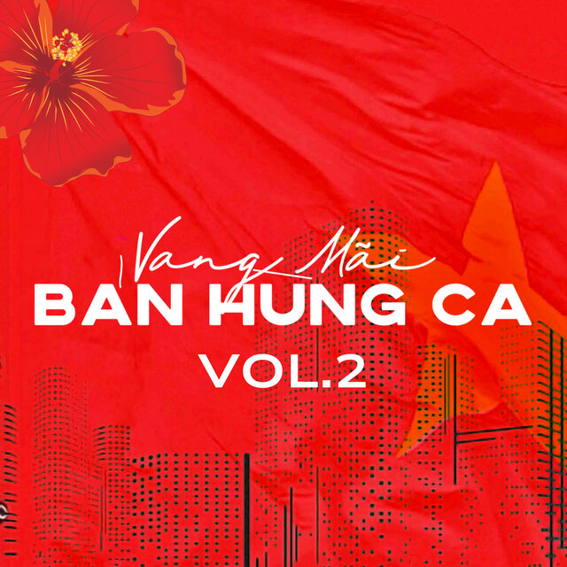 Vang Mãi Bản Hùng Ca