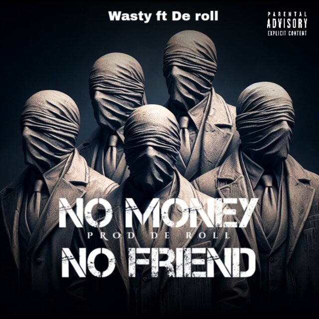 No money No friend