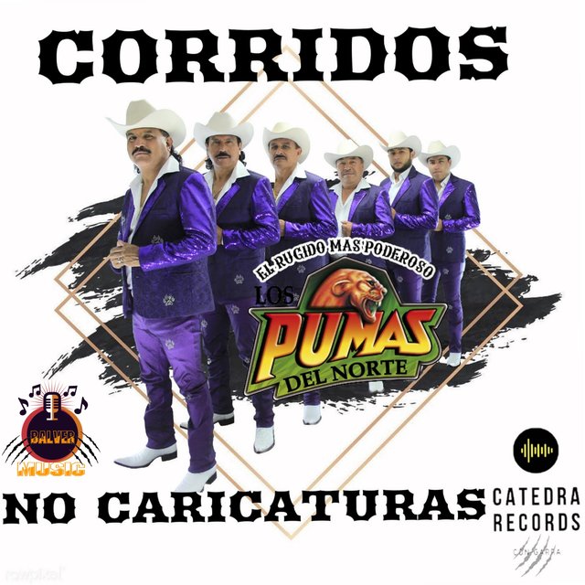Corridos No Caricaturas ( El Rugido Mas Poderoso)