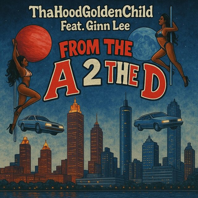 From The A 2 The D (feat. Ginn Lee)