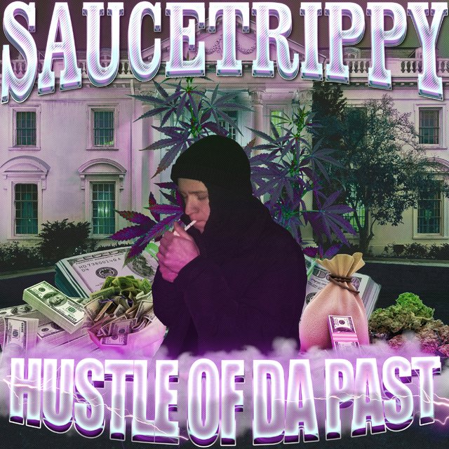HUSTLE OF DA PAST
