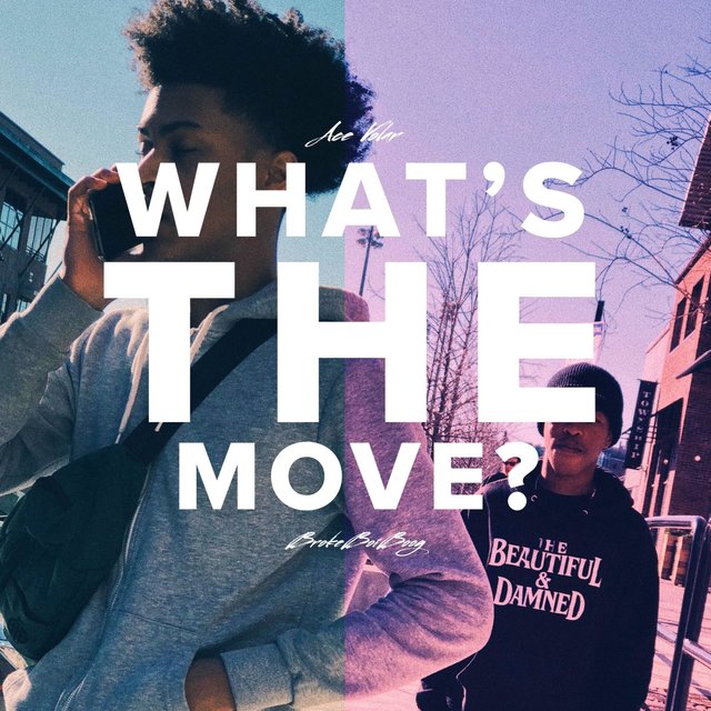 What's the Move? (feat. Brokeboiboog)