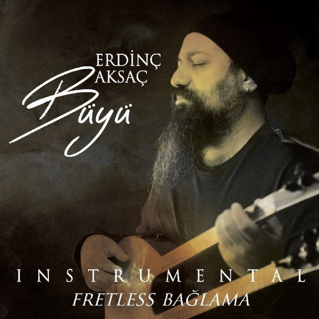 Büyü (Instrumental Fretless Bağlama)