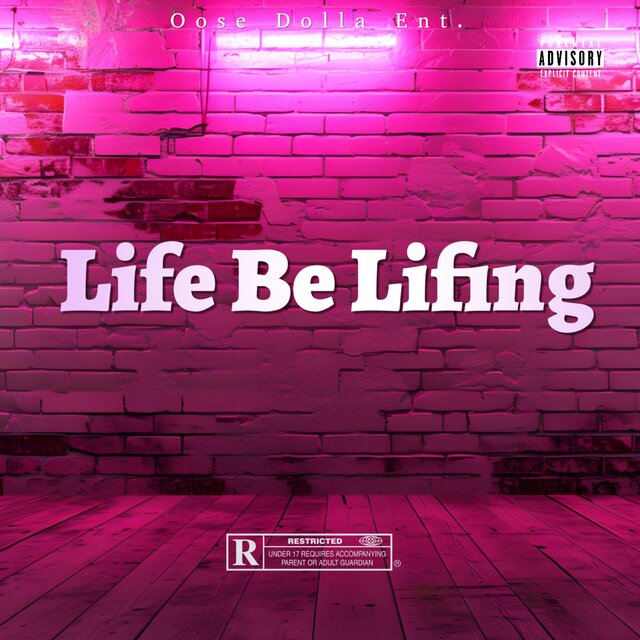 Life Be Lifing
