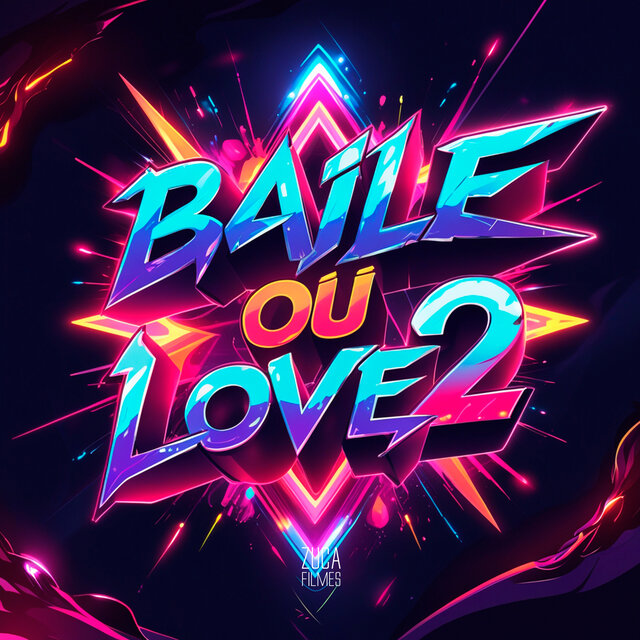 Baile ou Love 2