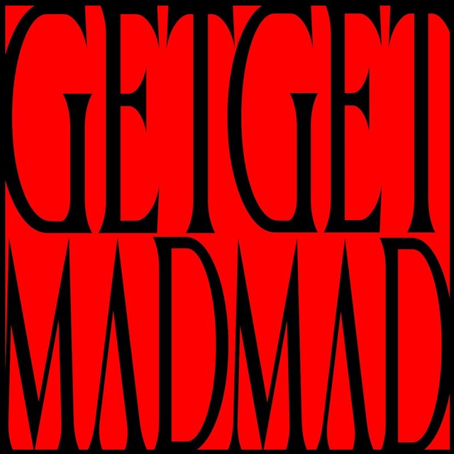 GET MAD!