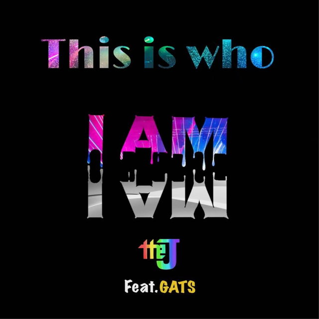 This is Who I am