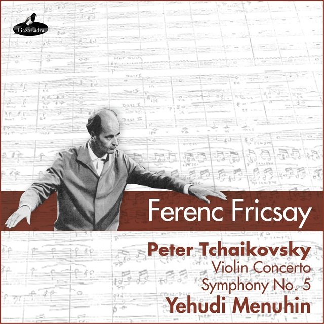 Tchaikovsky: Violin Concerto & Symphony No. 5