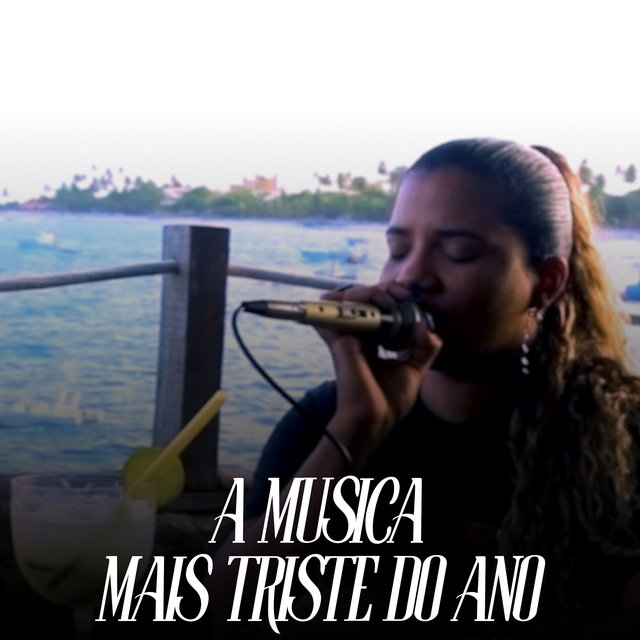A Música Mais Triste do Ano (Cover)