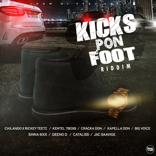 Kicks Pon Foot Riddim