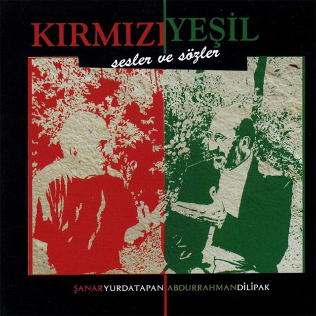 Kırmızı Yeşil Sesler ve Sözler