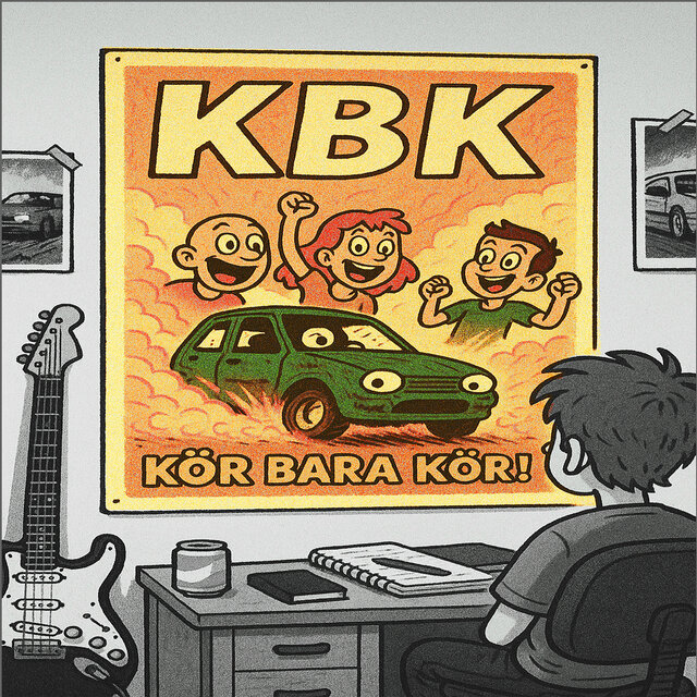 KBK / Kör bara kör!