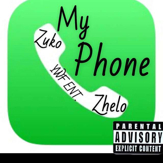 My Phone (feat. Zhelo)