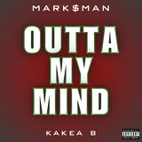 Outta My Mind