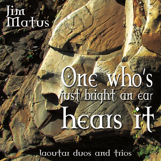 One Whos Just Bright an Ear Hears It