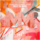 Must Be More