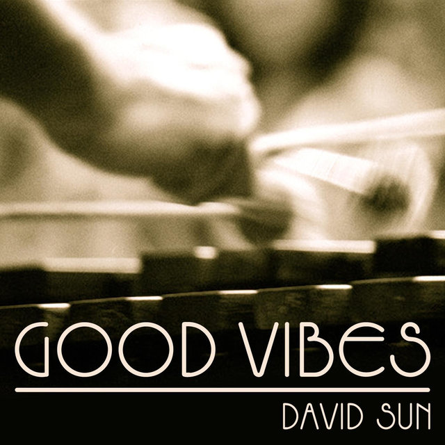 Good Vibes