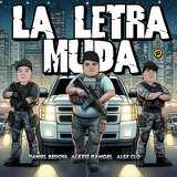 La Letra Muda
