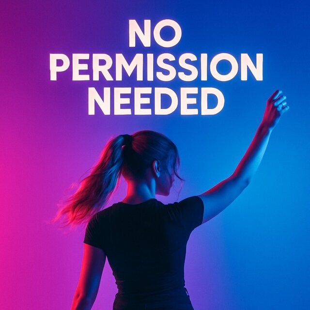 No Permission Needed