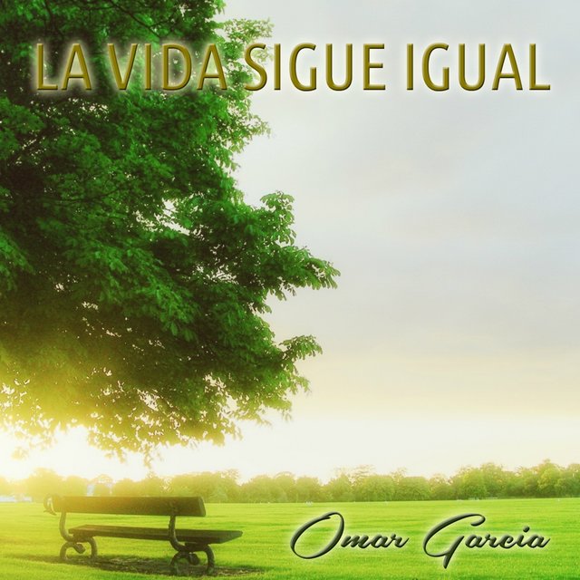 La Vida Sigue Igual