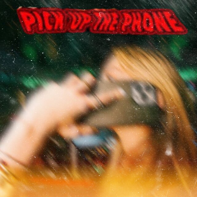 PICK UP THE PHONE