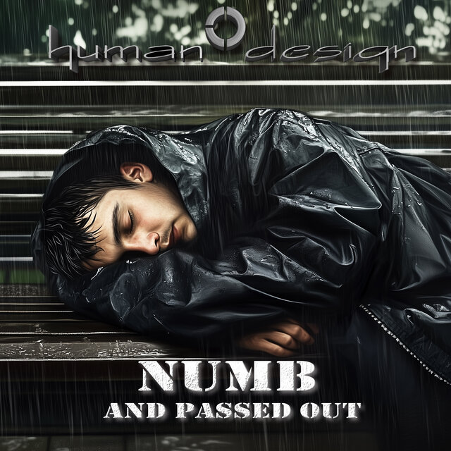 Numb and Passed Out