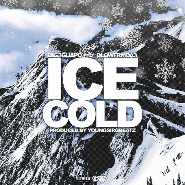 Ice Cold (feat. Dlowfrmda3)