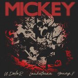 MICKEY
