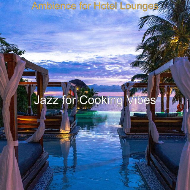 Ambience for Hotel Lounges
