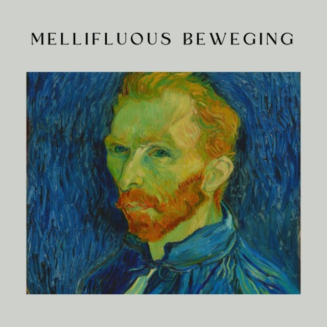 Mellifluous Beweging