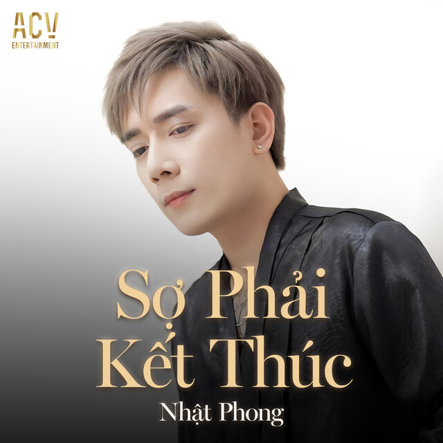 Sợ Phải Kết Thúc
