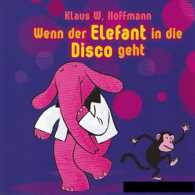 Wenn der Elefant in die Disco geht