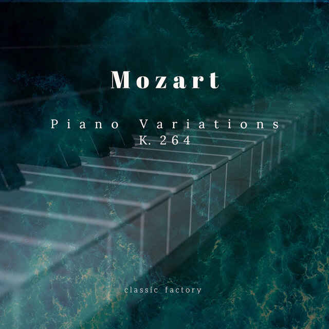 Piano Variations K. 264