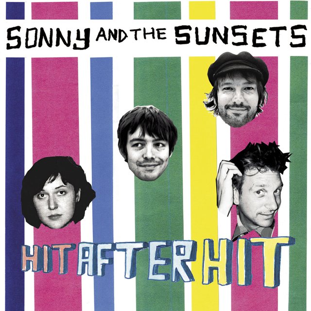Hit After Hit by Sonny & The Sunsets on TIDAL