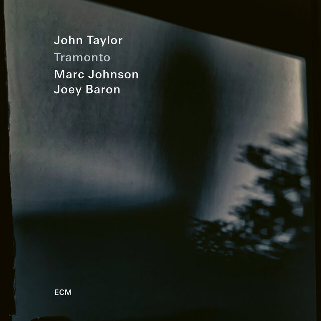 Tramonto (Live)
John Taylor, Marc Johnson, Joey Baron