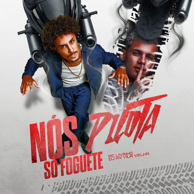 Nós Pilota Só Foguete