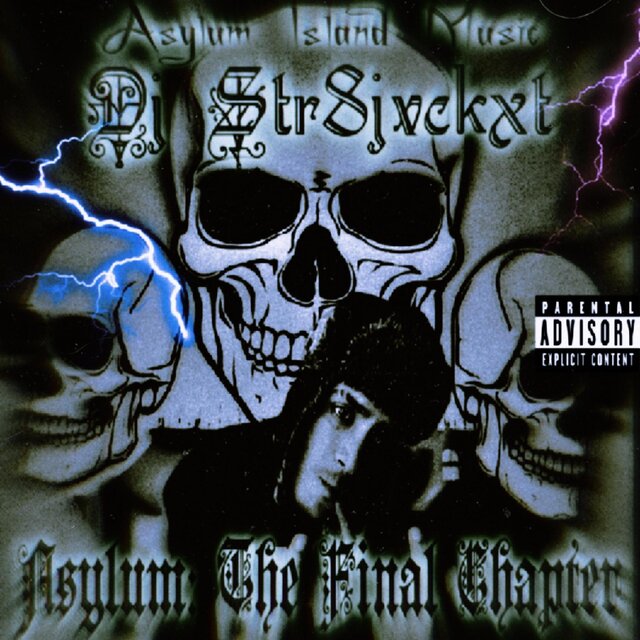 Asylum : The Final Chapter