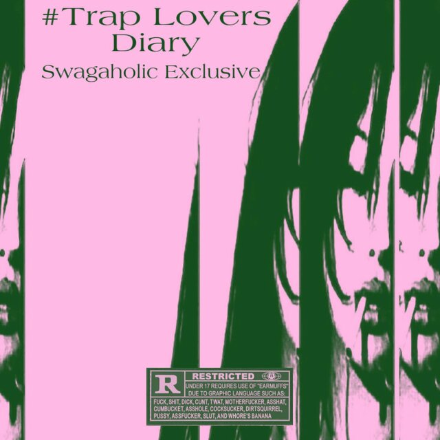 #Trap Lovers Diary