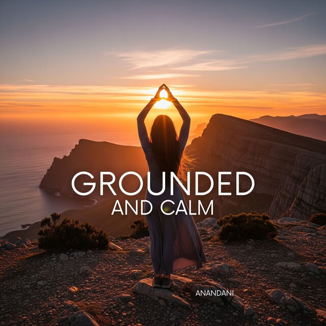 Grounded and Calm