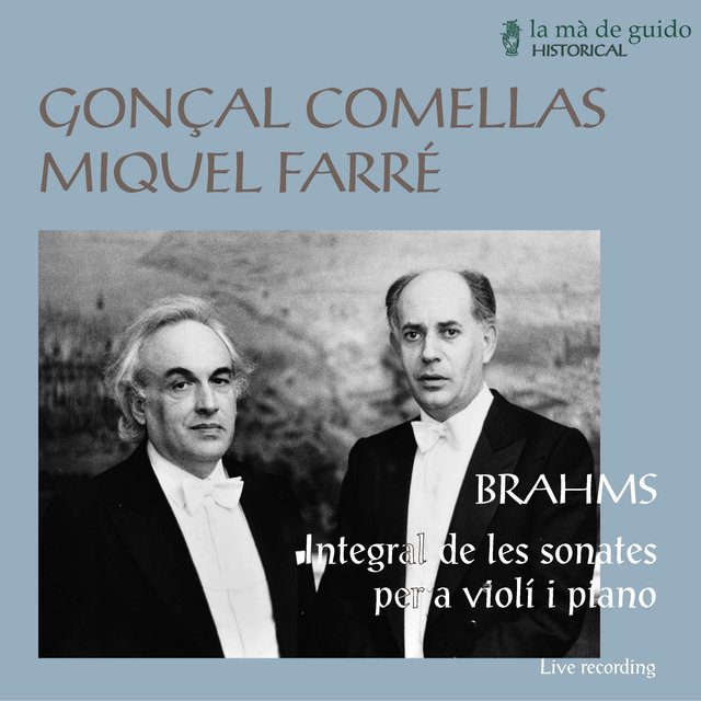 Brahms: Complete Sonatas for Violin and Piano