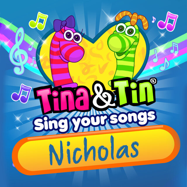 Sing Your Songs NICHOLAS