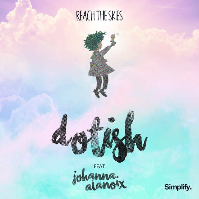 Reach The Skies (feat. Johanna Alanoix)
