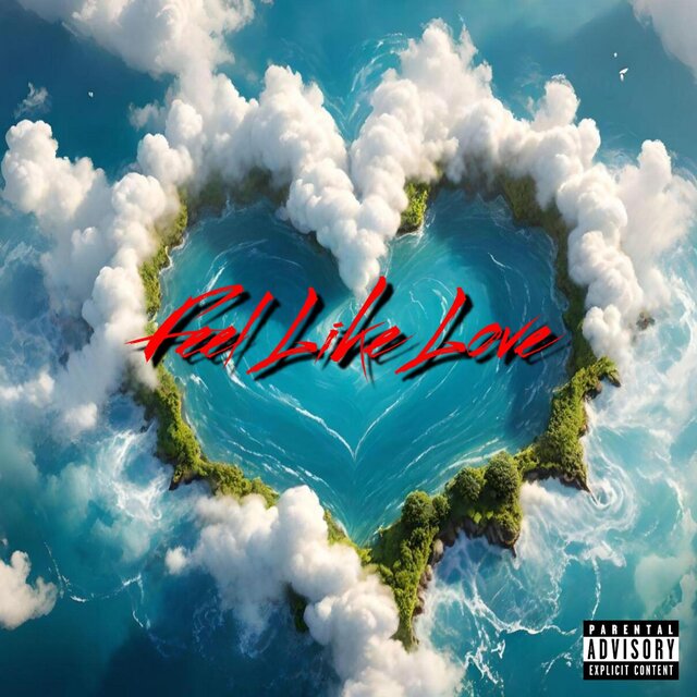 FEEL LIKE LOVE