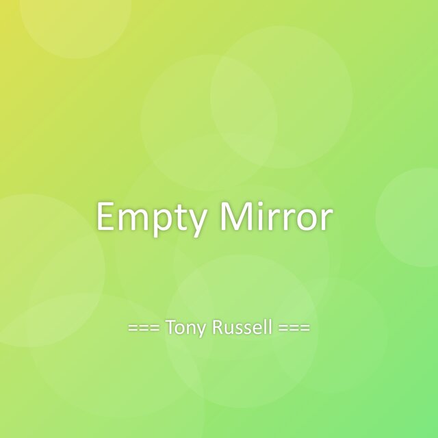 Empty Mirror