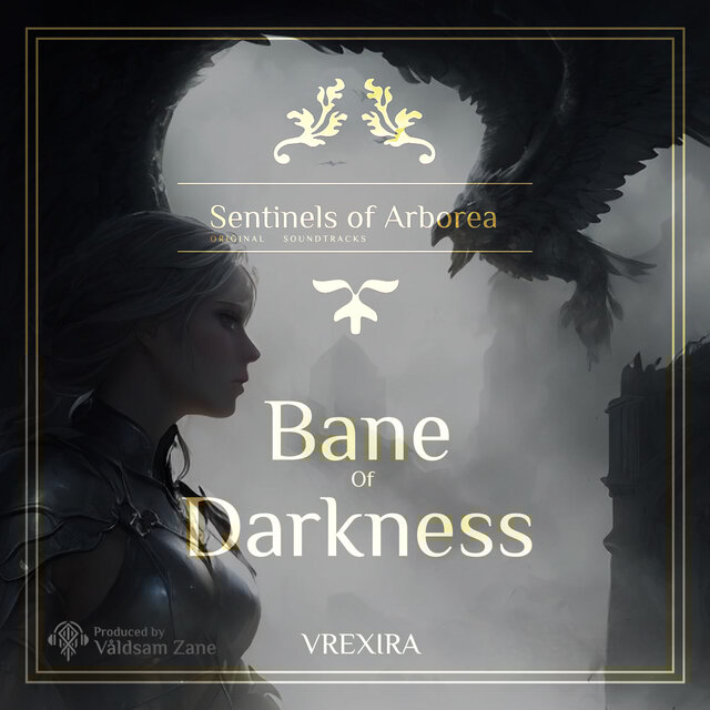 Bane of Darkness (Sentinels of Arborea Original Soundtrack)