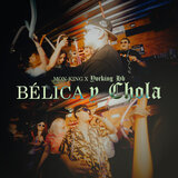 Bélica y Chola