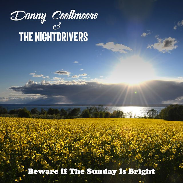Beware If the Sunday is Bright
