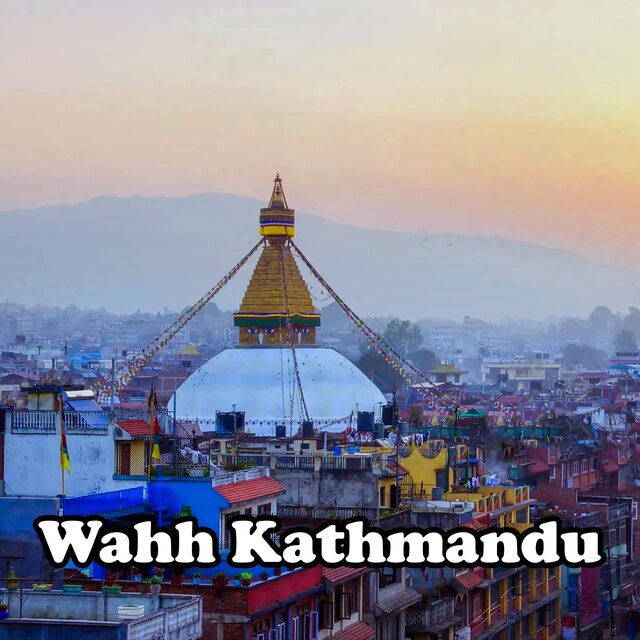 Wahh Kathmandu